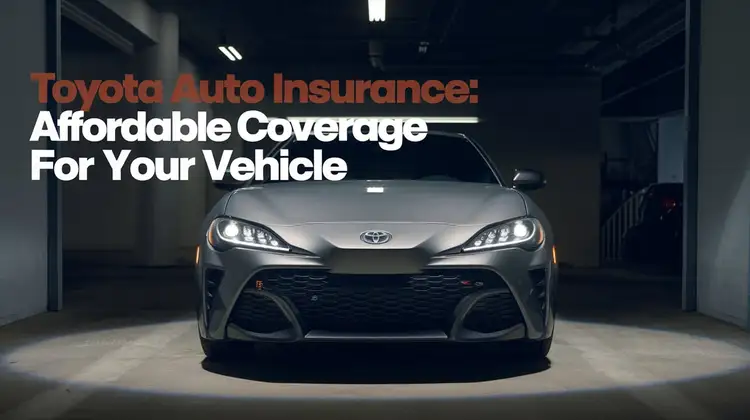 Toyota Auto Insurance